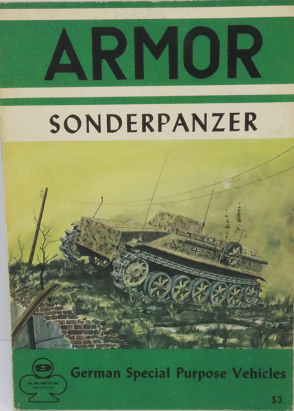 Book Sonderpanzer. German Special Purpose vehicles, Uwe Feist & Walter J. Spielberger, Aero Publishers.