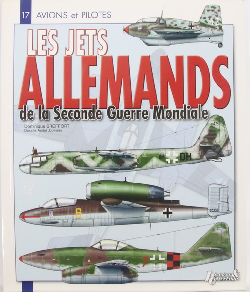 Book Les jets allemands de la Seconde Guerre Mondiale, Histoire & Collections, in french