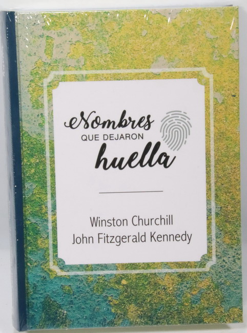 Libro Nombres que dejaron huella: Winston Churchill – John Fitzgerald Kennedy
