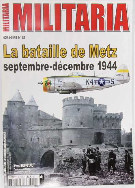 Book Militaria nº 89. La Bataille de Metz. Septembre-Decembre 1944