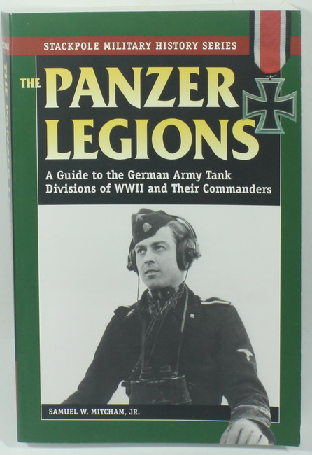 Book The Panzer Legions. Guide ot the German Tanks divisions and commanders
