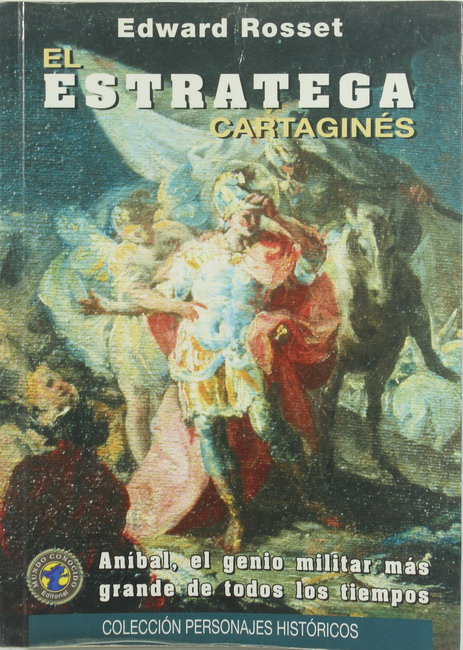 Book El estratega Cartaginés. Edward Rosset. Mundo Conocido