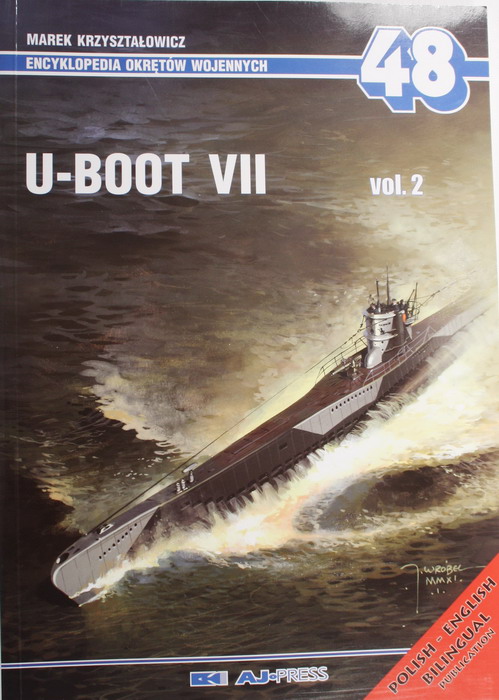 Libro U-BOOT VII, Vol. II, Marek Krzysztalowicz, AJ Press, 185 pág. ,en polaco y en inglés.