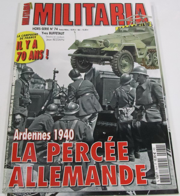 Book Militaria nº 74. Ardennes 1940. La percee allemande.