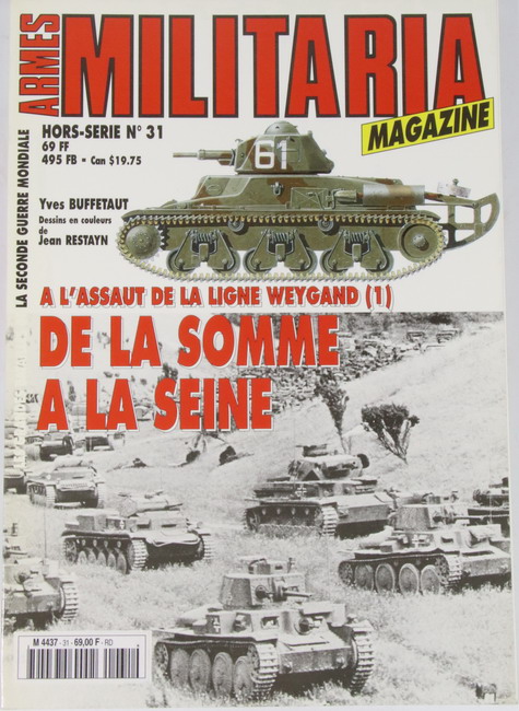 Book Armes Militaria nº 31. A l´assaut de la Ligne Weygand. De la Somme a La Seine.
