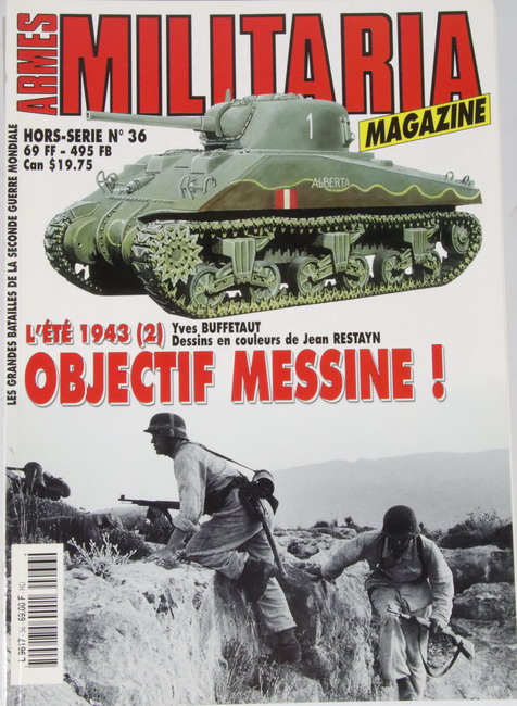 Book Armes Militaria nº 36. L´ete 1943 (2). Objectif Messine.