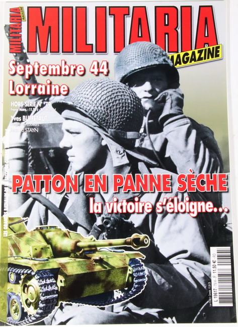 Book Militaria nº 79. Septembre 44. Lorraine. Patton en Panne seche. La victorie s´eloigne …. ..