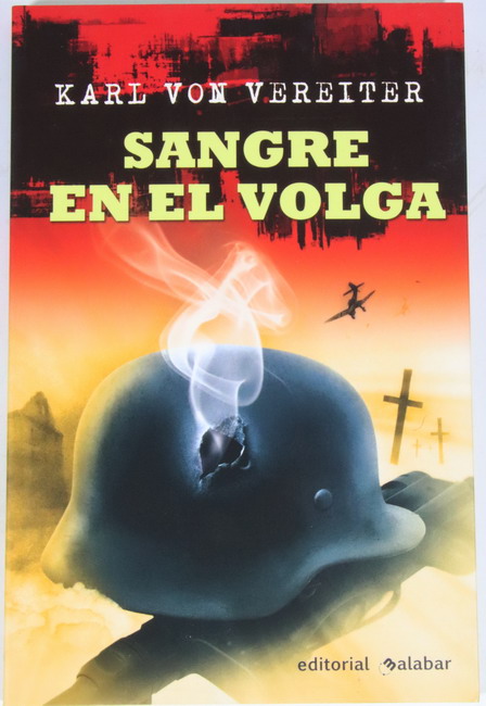 Book Sangre en el Volga. Karl Von Vereiter. Editorial Malabar